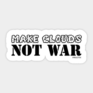 Make Clouds, Not War (Light) Sticker